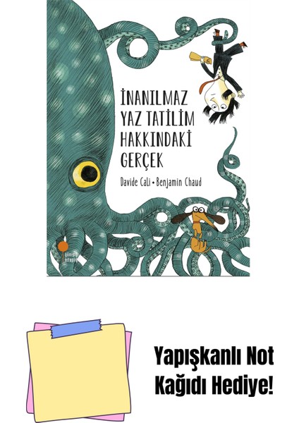 Inanılmaz Yaz Tatilim Hakkındaki Gerçek + Yapışkanlı Not Kağıdı