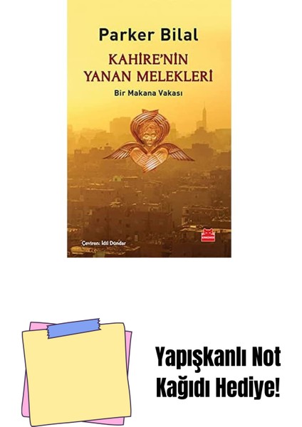Kahire’nin Yanan Melekleri: Bir Makana Vakası + Yapışkanlı Not Kağıdı