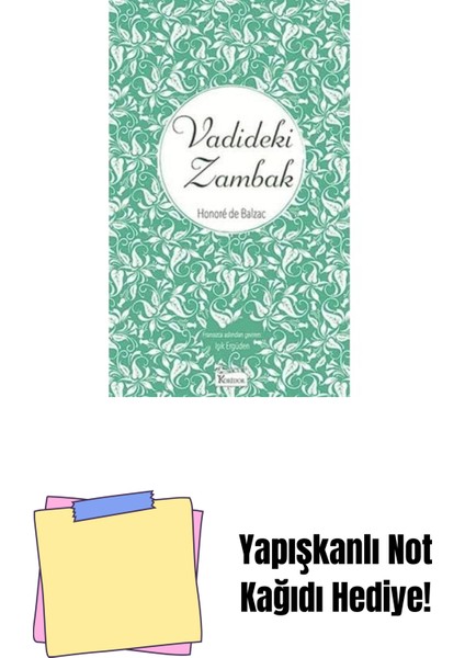 Vadideki Zambak + Yapışkanlı Not Kağıdı