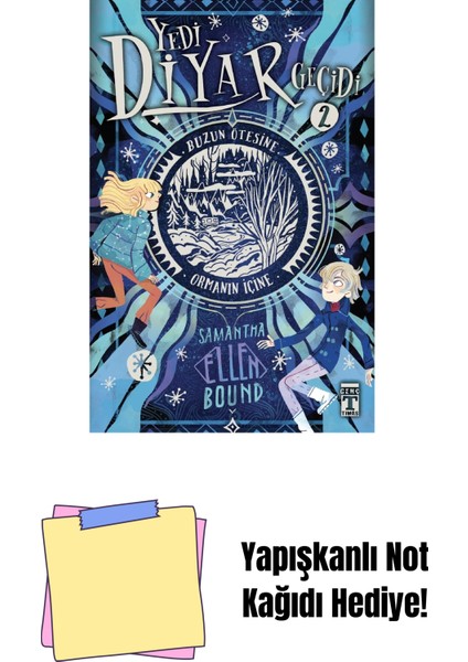 Yedi Diyar Geçidi 2: Buzun Ötesine ve Ormanın Içine + Yapışkanlı Not Kağıdı