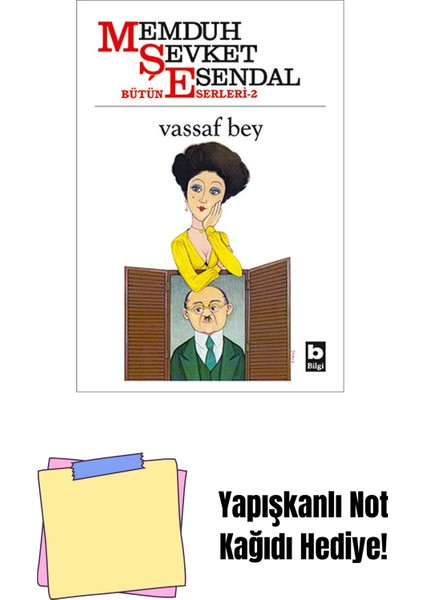 Vassaf Bey: Bütün Eserleri - 2 (Kapak Değişebilir) + Yapışkanlı Not Kağıdı