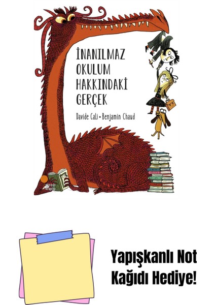 Inanılmaz Okulum Hakkındaki Gerçek + Yapışkanlı Not Kağıdı