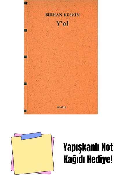 Y’ol + Yapışkanlı Not Kağıdı