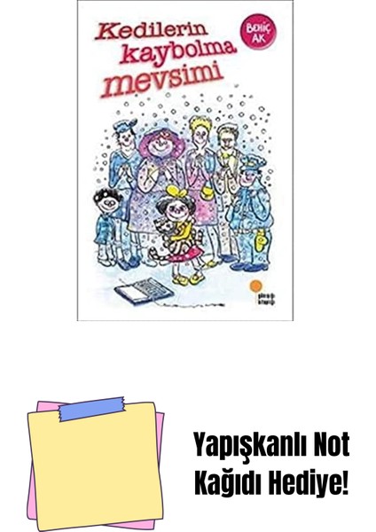 Kedilerin Kaybolma Mevsimi: 2, 3. Sınıflar + Yapışkanlı Not Kağıdı