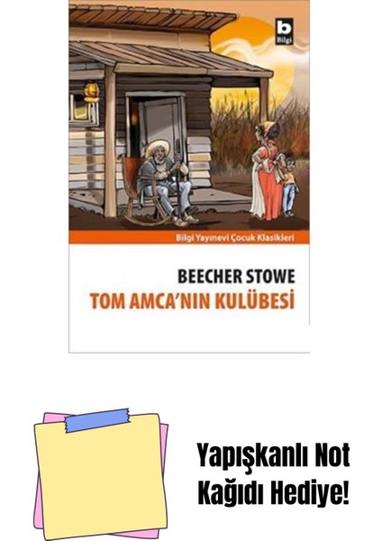 Tom Amca'nın Kulübesi + Yapışkanlı Not Kağıdı