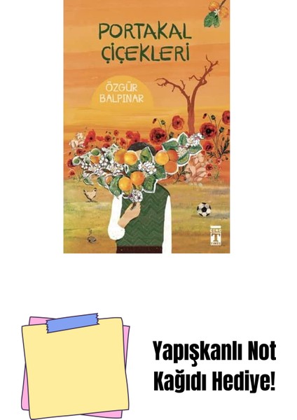 Portakal Çiçekleri + Yapışkanlı Not Kağıdı