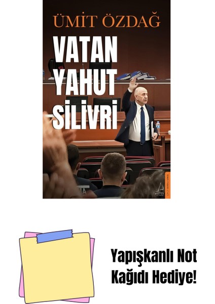 Vatan Yahut Silivri + Yapışkanlı Not Kağıdı