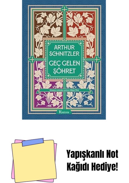 Geç Gelen Şöhret (Bez Ciltli) + Yapışkanlı Not Kağıdı