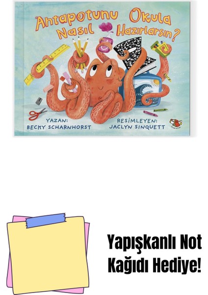 Ahtapotunu Okula Nasıl Hazırlarsın? + Yapışkanlı Not Kağıdı