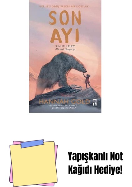 Son Ayı (Ciltli Şömizli): Unutulmaz + Yapışkanlı Not Kağıdı