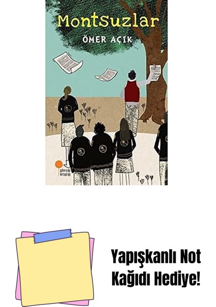 Montsuzlar + Yapışkanlı Not Kağıdı