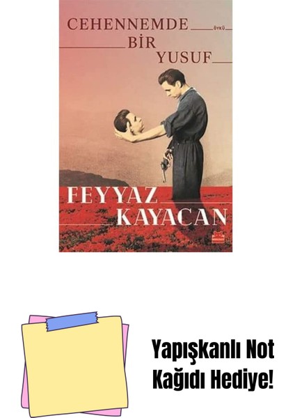 Cehennemde Bir Yusuf + Yapışkanlı Not Kağıdı