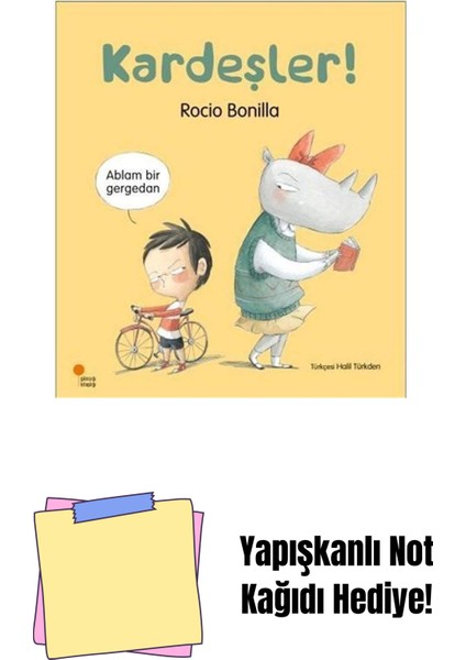 Kardeşler! + Yapışkanlı Not Kağıdı