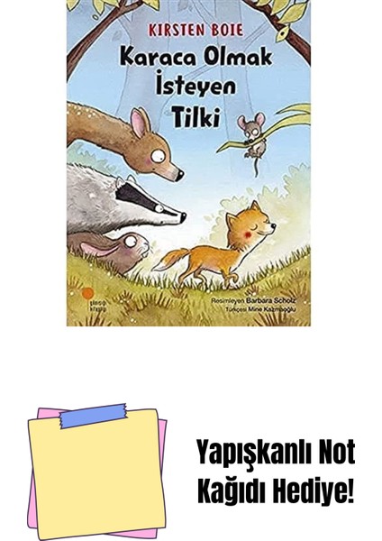 Karaca Olmak Isteyen Tilki (Kapak Resmi Değişebilir) + Yapışkanlı Not Kağıdı