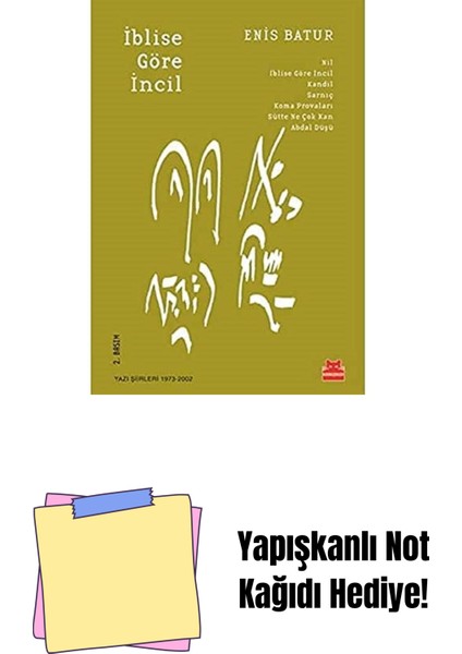 Iblise Göre Incil: Yazı Şiirler (1973-2002) + Yapışkanlı Not Kağıdı