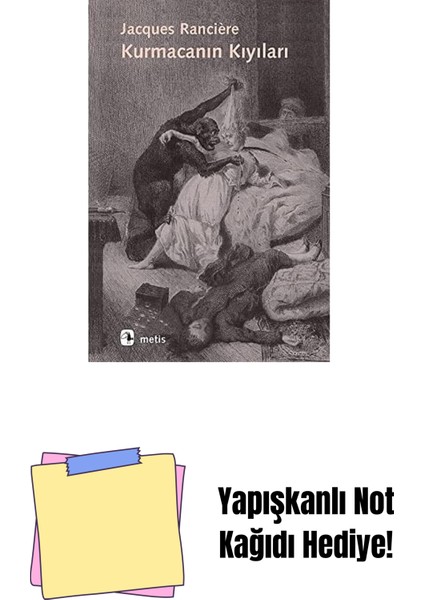 Kurmacanın Kıyıları + Yapışkanlı Not Kağıdı