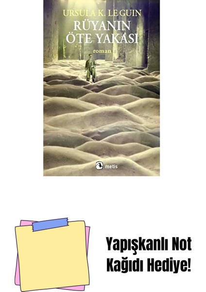 Rüyanın Öte Yakası + Yapışkanlı Not Kağıdı