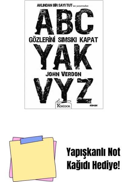 Gözlerini Sımsıkı Kapat + Yapışkanlı Not Kağıdı