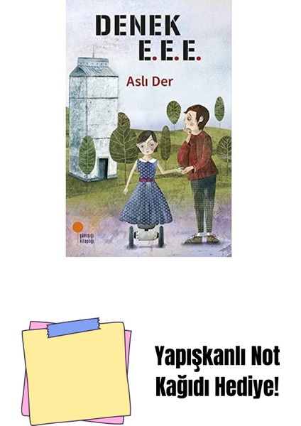 Denek E.e.e. + Yapışkanlı Not Kağıdı