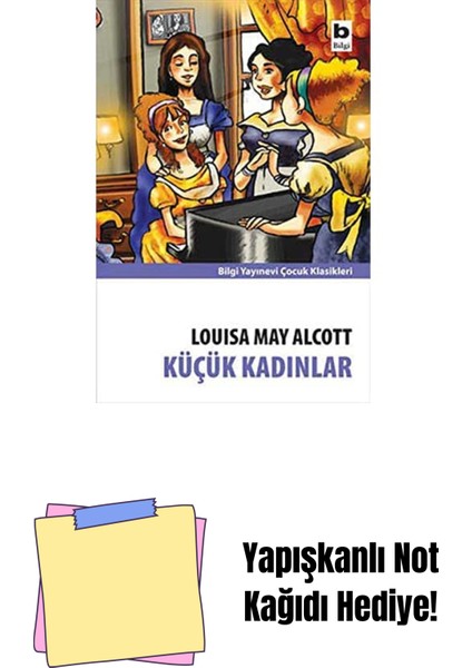 Küçük Kadınlar + Yapışkanlı Not Kağıdı