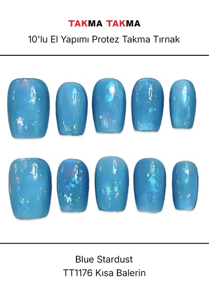 10'lu Mavi Kısa Balerin TT1176 Tekrar Kullanılabilir El Yapımı Protez Takma Tırnak - Mavi-L