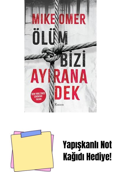 Ölüm Bizi Ayırana Dek + Yapışkanlı Not Kağıdı
