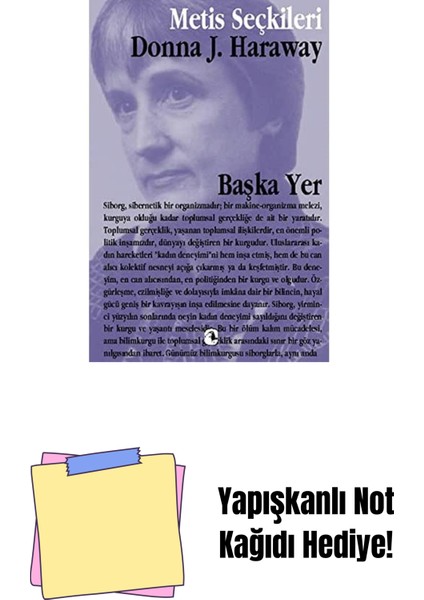 Başka Yer + Yapışkanlı Not Kağıdı