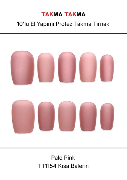 Tekrar Kullanılabilir El Yapımı Protez Takma Tırnak TT1154 - Pale Pink - 10'lu