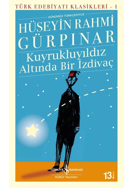 Kuyrukluyıldız Altında Bir Izdivaç - Hüseyin Rahmi Gürpınar | Popüler Kitaplar fiyatları