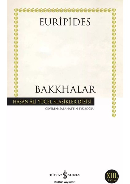 Bakkhalar - Euripides | Popüler Kitaplar