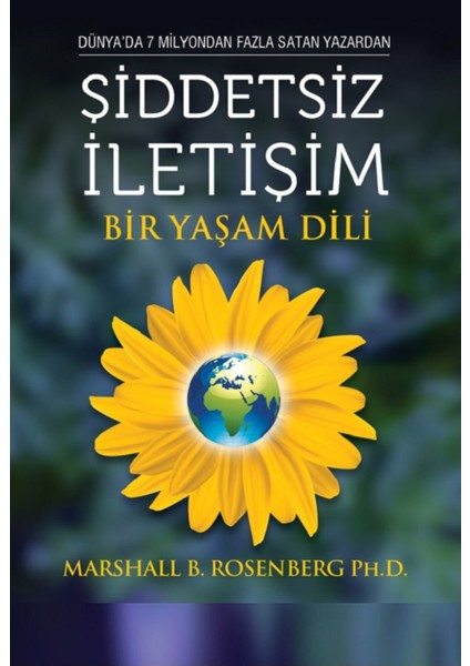 Şiddetsiz Iletişim: Bir Yaşam Dili - Marshall B. Rosenberg | Popüler Kitaplar