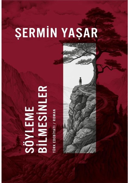 Söyleme Bilmesinler - Şermin Yaşar | Popüler Kitaplar