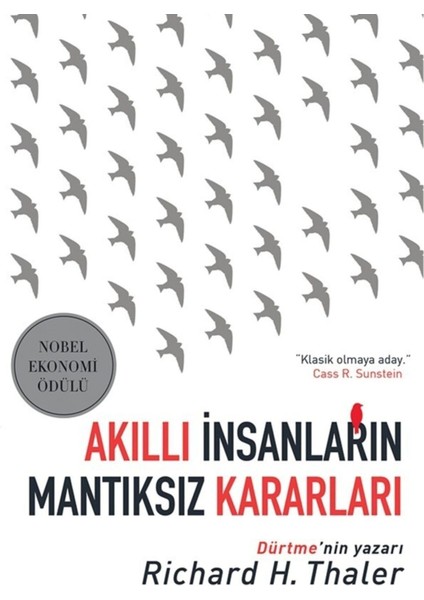 Akıllı Insanların Mantıksız Kararları - Richard H. Thaler | Popüler Kitaplar
