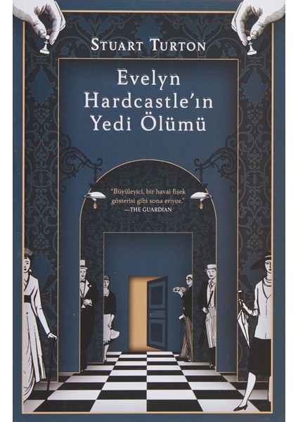 Evelyn Hardcastle’ın Yedi Ölümü - Stuart Turton | Popüler Kitaplar fiyatları