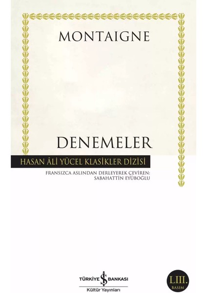 Denemeler - Montaigne | Popüler Kitaplar
