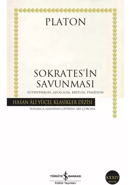 Sokrates’in Savunması: Euthyphron, Apologia, Kriton, Phaidon - Platon | Popüler Kitaplar