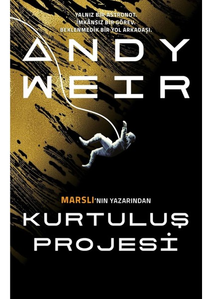 Kurtuluş Projesi - Andy Weir | Popüler Kitaplar