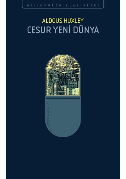 Cesur Yeni Dünya - Aldous Huxley | Popüler Kitaplar