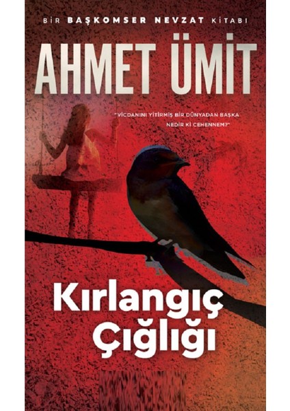 Kırlangıç Çığlığı - Ahmet Ümit | Popüler Kitaplar modelleri