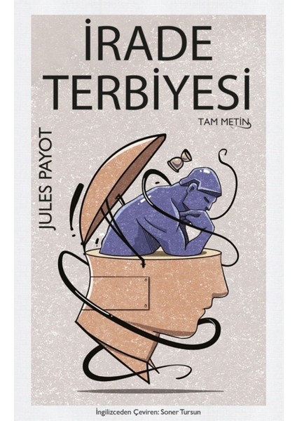 Irade Terbiyesi - Jules Payot | Popüler Kitaplar