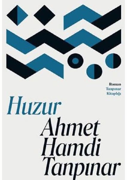 Huzur - Ahmet Hamdi Tanpınar | Popüler Kitaplar
