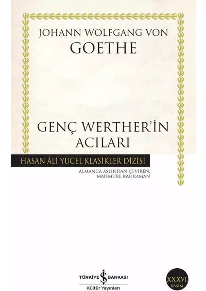 Genç Werther’in Acıları - Johann Wolfgang Von Goethe | Popüler Kitaplar fiyatları