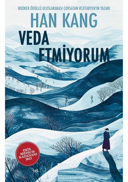 Veda Etmiyorum - Han Kang | Popüler Kitaplar