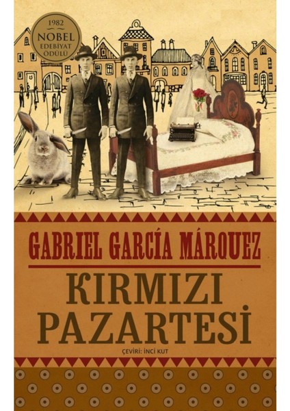 Kırmızı Pazartesi - Gabriel Garcia Marquez | Popüler Kitaplar