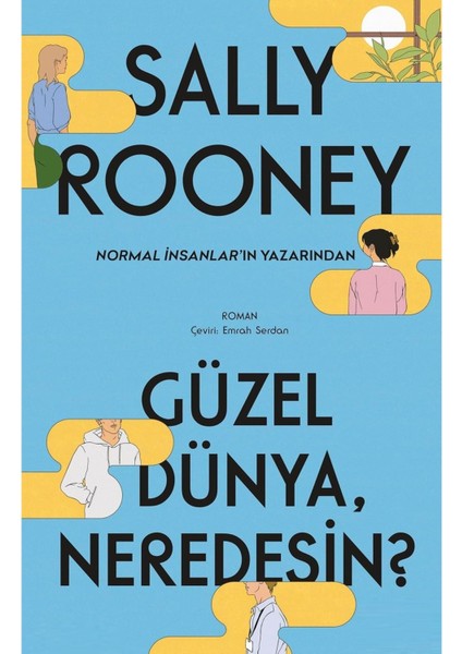 Güzel Dünya Neredesin? - Sally Rooney | Popüler Kitaplar