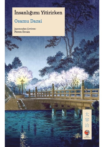 Insanlığımı Yitirirken - Osamu Dazai | Popüler Kitaplar