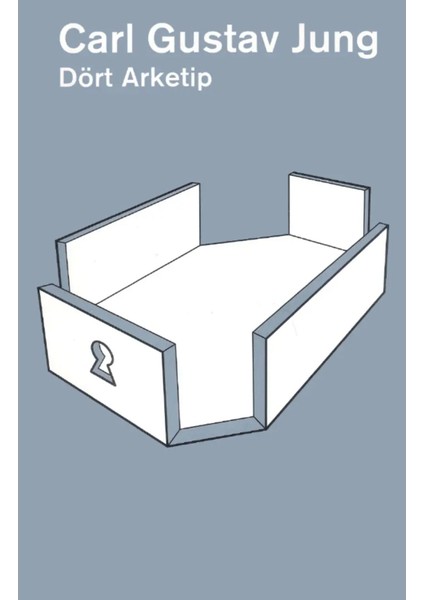Dört Arketip - Carl Gustav Jung | Popüler Kitaplar