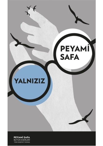 Yalnızız - Peyami Safa | Popüler Kitaplar