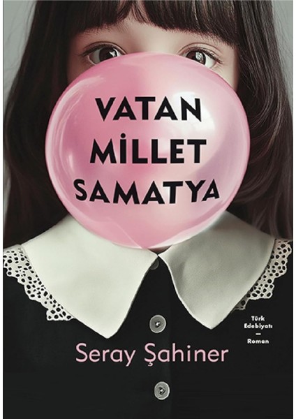 Vatan Millet Samatya - Seray Şahiner | Popüler Kitaplar