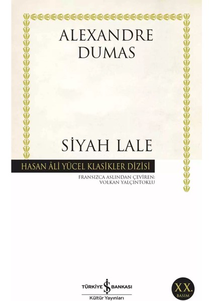 Siyah Lale - Alexandre Dumas | Popüler Kitaplar